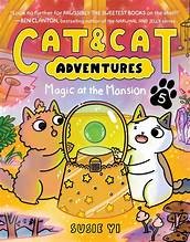 Cat & Cat Adventures: Magic at the Mansion: A Graphic Novel - Susie Yi - Harperalley