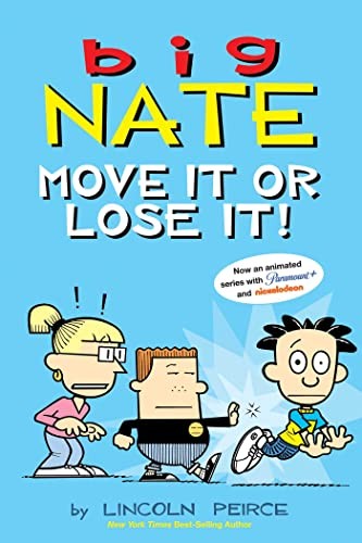 Big Nate: Move It or Lose It!: Volume 29 - Lincoln Peirce - Andrews McMeel Publishing