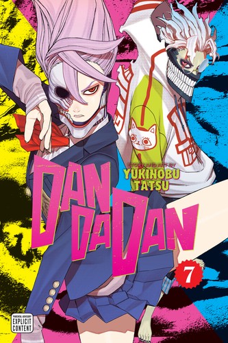 Dandadan, Vol. 7 - Yukinobu Tatsu - Viz Media