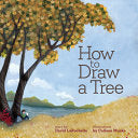 How to Draw a Tree - David Larochelle - Minnesota Historical Society Press