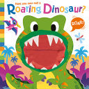 Have You Ever Met a Roaring Dinosaur? - Carlo Beranek - Two Windmills