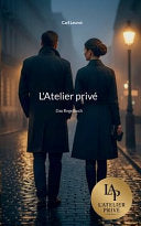 L'Atelier prive: Das Regelbuch - Carl Leurot - Bod - Books on Demand