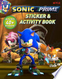 Sonic Prime Sticker & Activity Book: Includes 40+ Stickers - Gabriella Degennaro - Penguin Young Readers Licenses