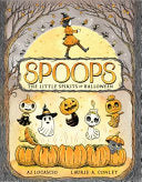 Spoops: The Little Spirits of Halloween - A J Locascio - Top Shelf Productions