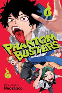 Phantom Busters, Vol. 1 - Neoshoco - Viz Media
