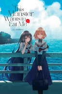 This Monster Wants to Eat Me, Vol. 1: Volume 1 - Sai Naekawa - Yen Press