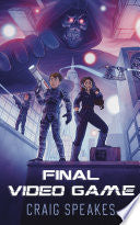 Final Video Game - Craig Speakes - Final Video Game