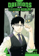 Daemons of the Shadow Realm 04 - Hiromu Arakawa - Square Enix Manga