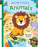 Animals Wipe-Clean Activity Book: Reusable Drawing and Activity Fun - Will Putnam - Two Windmills