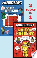 Minecraft 2-In-1: The Official Would You Rather/The Official Joke Book (Minecraft) - Random House - Random House Books for Young Readers