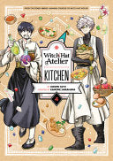 Witch Hat Atelier Kitchen 4 - Hiromi Sato - Kodansha Comics