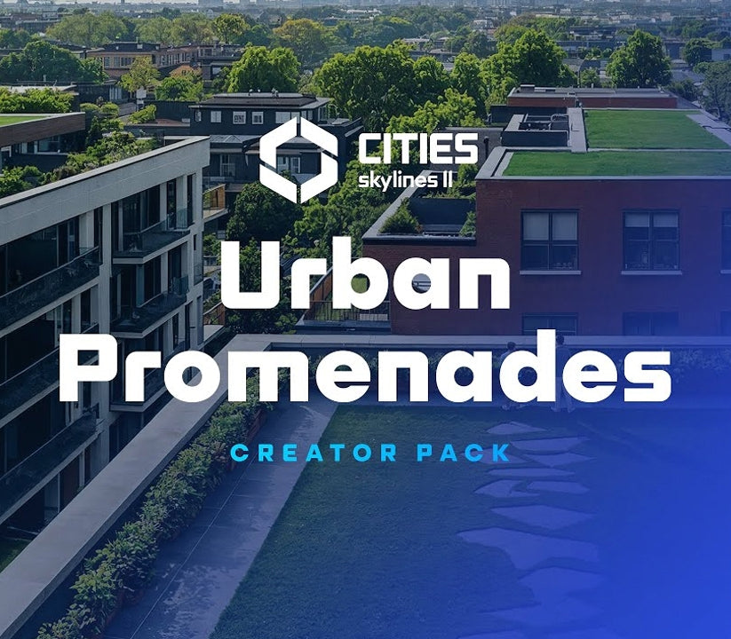 Cities: Skylines II - Creator Pack: Urban Promenades DLC PC Steam CD Key  REGION FREE Paradox Interactive - [Email/Instant Delivery]