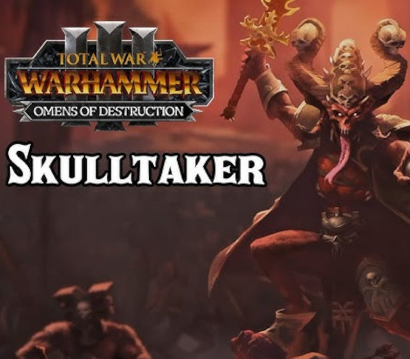 Total War: WARHAMMER III - Skulltaker – Omens of Destruction DLC EU PC Steam CD Key  EUROPE  [Email/Instant Delivery]
