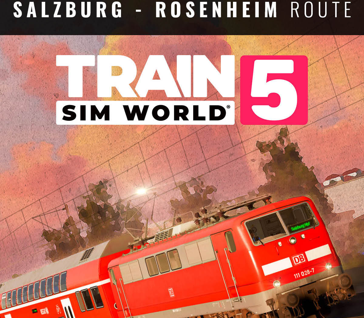 Train Sim World 5 - Bahnstrecke Salzburg - Rosenheim Route Add-On DLC EU XBOX One / Xbox Series X|S CD Key Xbox One -   EUROPE - all countries  [Email/Instant Delivery]