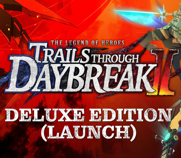 The Legend of Heroes: Trails through Daybreak II Deluxe Edition PC Steam Altergift  REGION FREE NIS America - [Email/Instant Delivery]
