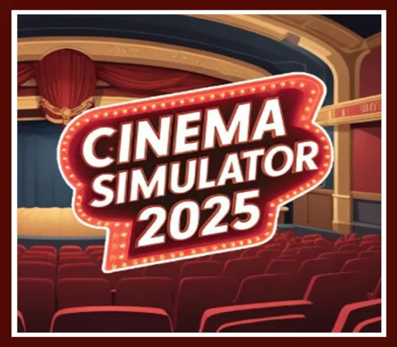 Cinema Simulator 2025 PC Steam Account  REGION FREE  [Email/Instant Delivery]