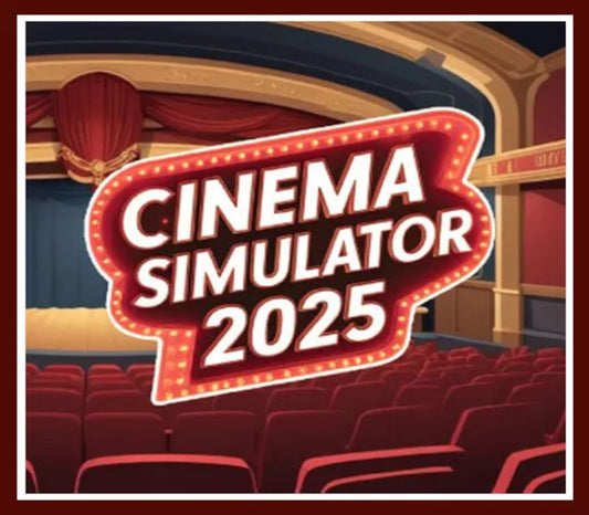 Cinema Simulator 2025 PC Steam Account  REGION FREE  [Email/Instant Delivery]
