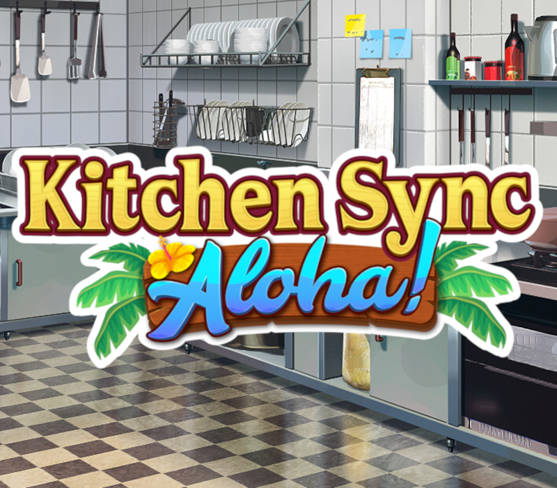 Kitchen Sync: Aloha! PC Steam CD Key  REGION FREE Lemonpepper Games - [Email/Instant Delivery]