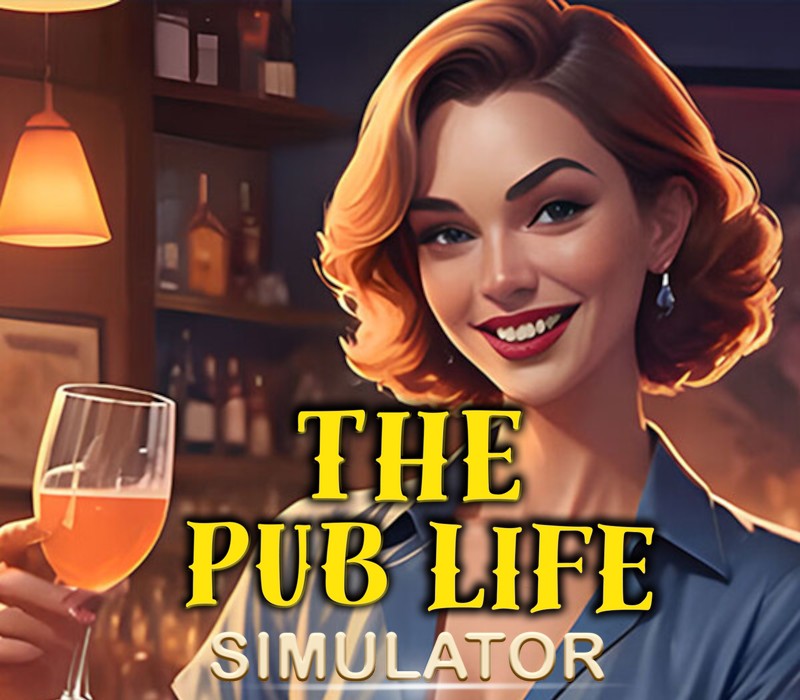 The Pub Life Simulator PC Steam CD Key  REGION FREE  [Email/Instant Delivery]