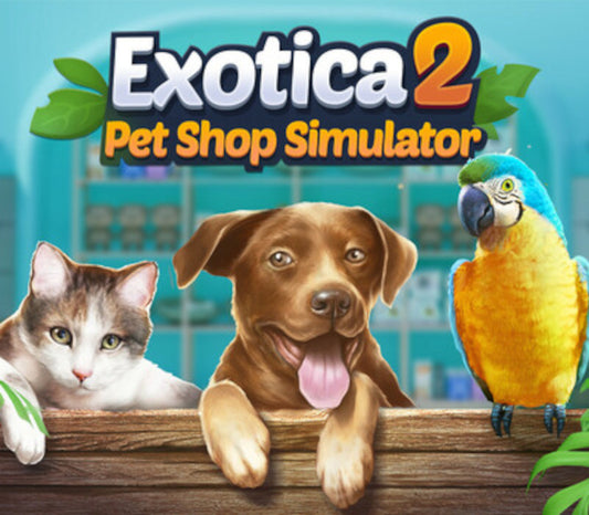 Exotica 2: Pet Shop Simulator PC Steam CD Key  REGION FREE Ultimate Games S.A. - [Email/Instant Delivery]