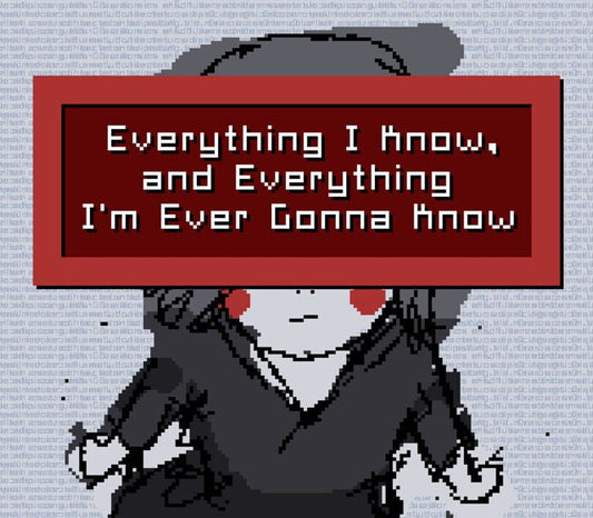 Everything I Know, and Everything I'm Ever Gonna Know PC Steam CD Key  REGION FREE TABLEAUX THEORY - [Email/Instant Delivery]