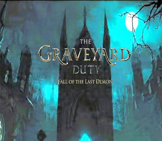 The graveyard duty fall of the last demon PC Steam CD Key  REGION FREE Faustina Mutamba - [Email/Instant Delivery]