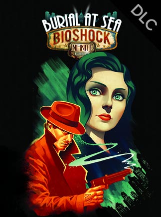 BioShock Infinite: Burial at Sea Episode Two Steam Key GLOBAL   - 2K Games [Email/Instant Delivery]