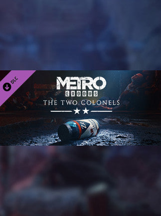 Metro Exodus - The Two Colonels Steam Key GLOBAL   - Steam [Email/Instant Delivery]