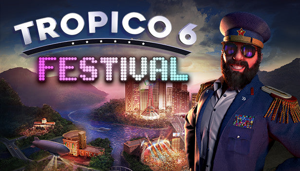 Tropico 6 - Festival (PC) - Steam Key - EUROPE   - Steam [Email/Instant Delivery]