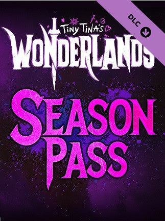 Tiny Tina's Wonderlands: Season Pass (PC) - Steam Key - GLOBAL   - Steam [Email/Instant Delivery]