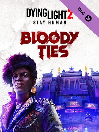 Dying Light 2 Stay Human: Bloody Ties (PC) - Steam Key - GLOBAL   - Steam [Email/Instant Delivery]