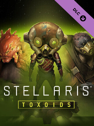 Stellaris: Toxoids Species Pack (PC) - Steam Key - GLOBAL   - Steam [Email/Instant Delivery]