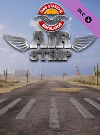Gas Station Simulator - Airstrip (PC) - Steam Key - GLOBAL   - Steam [Email/Instant Delivery]
