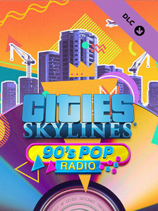 Cities: Skylines - 90's Pop Radio (PC) - Steam Key - GLOBAL   - Steam [Email/Instant Delivery]