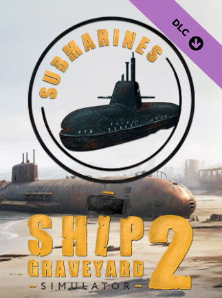 Ship Graveyard Simulator 2 - Submarines (PC) - Steam Key - GLOBAL   - Games Incubator [Email/Instant Delivery]