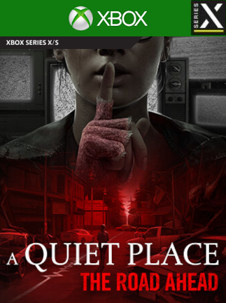 A Quiet Place: The Road Ahead (Xbox Series X/S) - Xbox Live Key - GLOBAL   - Saber Interactive [Email/Instant Delivery]