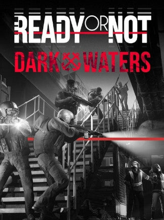 Ready or Not: Dark Waters (PC) - Steam Key - GLOBAL   - Steam [Email/Instant Delivery]