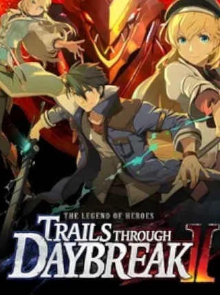 The Legend of Heroes: Trails through Daybreak II (PC) - Steam Key - GLOBAL   - NIS America [Email/Instant Delivery]