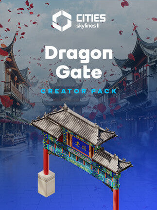 Cities: Skylines II - Creator Pack: Dragon Gate (PC) - Steam Key - GLOBAL   - Steam [Email/Instant Delivery]