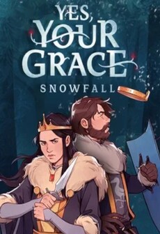 Yes, Your Grace 2: Snowfall (PC) - Steam Gift - GLOBAL   - Brave At Night [Email/Instant Delivery]