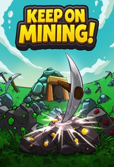 Keep on Mining! (PC) - Steam Gift - GLOBAL  [Email/Instant Delivery]