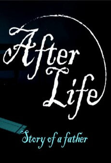 After Life - Story of a Father Steam Key GLOBAL   - Green Sawdust [Email/Instant Delivery]