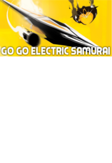 Go Go Electric Samurai Steam Key GLOBAL   - Hexagon Games [Email/Instant Delivery]