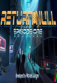 Return NULL - Episode 1 Steam Key GLOBAL   - Digital Tribe [Email/Instant Delivery]