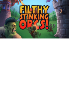 Filthy, Stinking, Orcs! Steam Key GLOBAL   - Winding Way Games [Email/Instant Delivery]