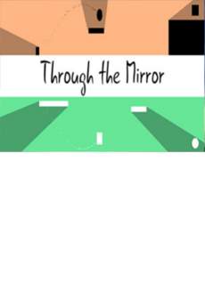Through the Mirror Steam Key GLOBAL   - Cleiton Oliveira [Email/Instant Delivery]