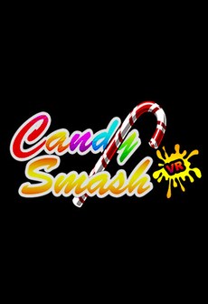 Candy Smash VR Steam Key GLOBAL   - Wadup Games [Email/Instant Delivery]