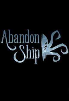Abandon Ship Steam Gift GLOBAL   - Fireblade Software [Email/Instant Delivery]