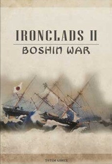 Ironclads 2: Boshin War Steam Key GLOBAL   - Strategy First [Email/Instant Delivery]