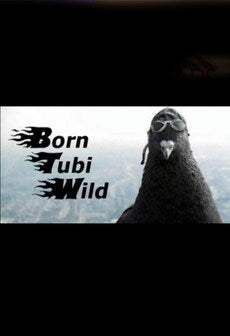 Born Tubi Wild Steam Key GLOBAL  [Email/Instant Delivery]